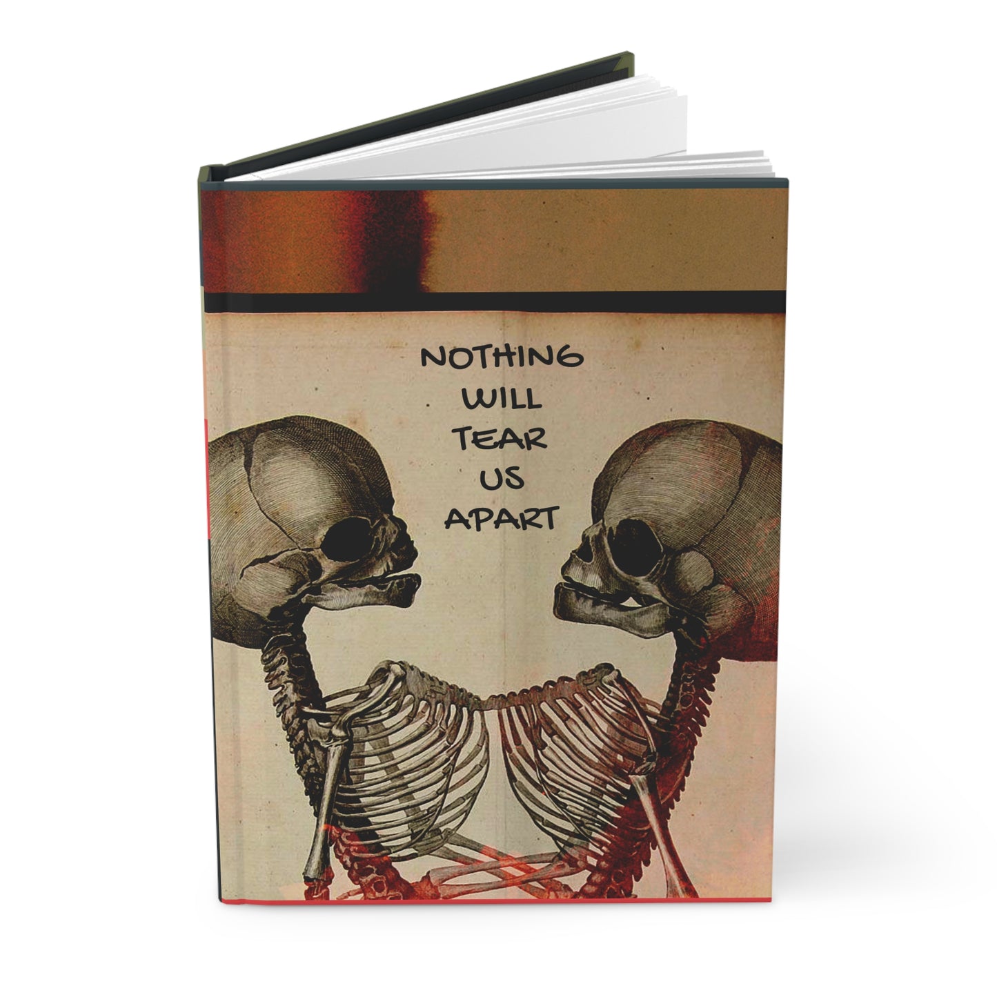 Nothing Will Tear Us Apart Journal