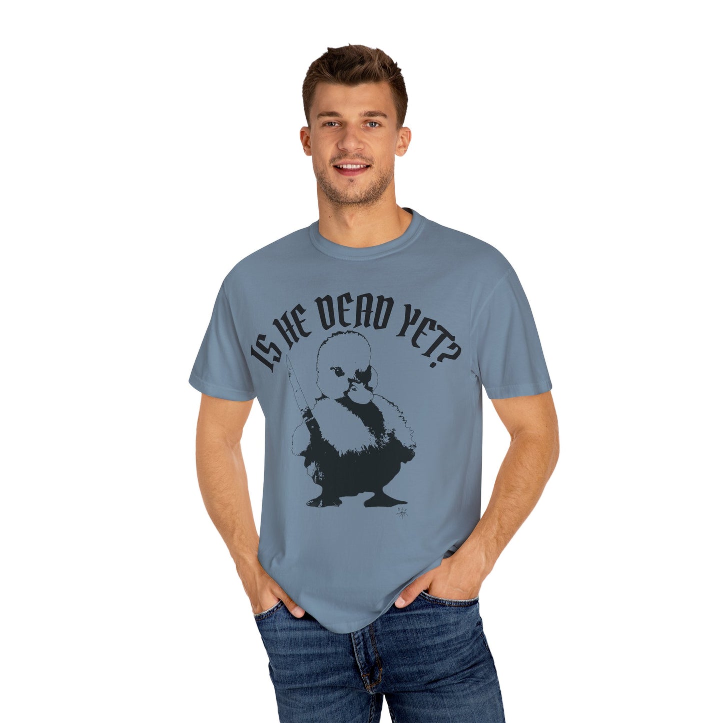 Is He Dead Yet? Contrast Unisex T-Shirt