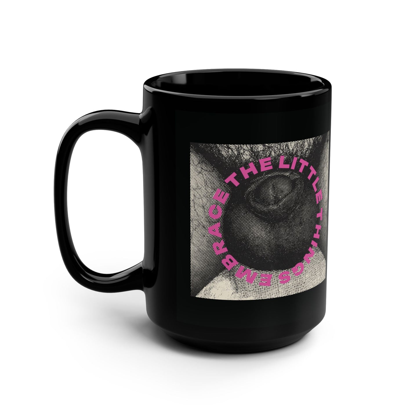 Inspirational Mug, 15oz