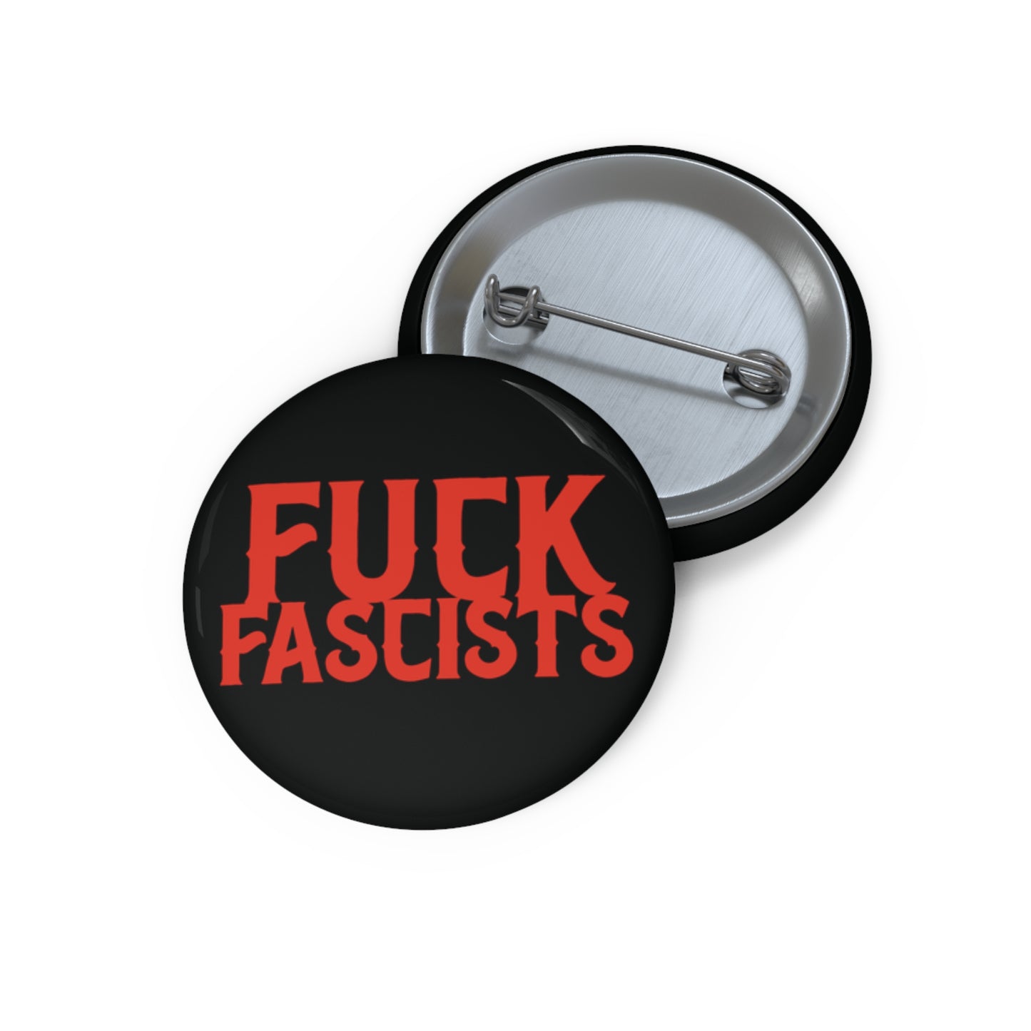 Fuck Fascists Pinback Button