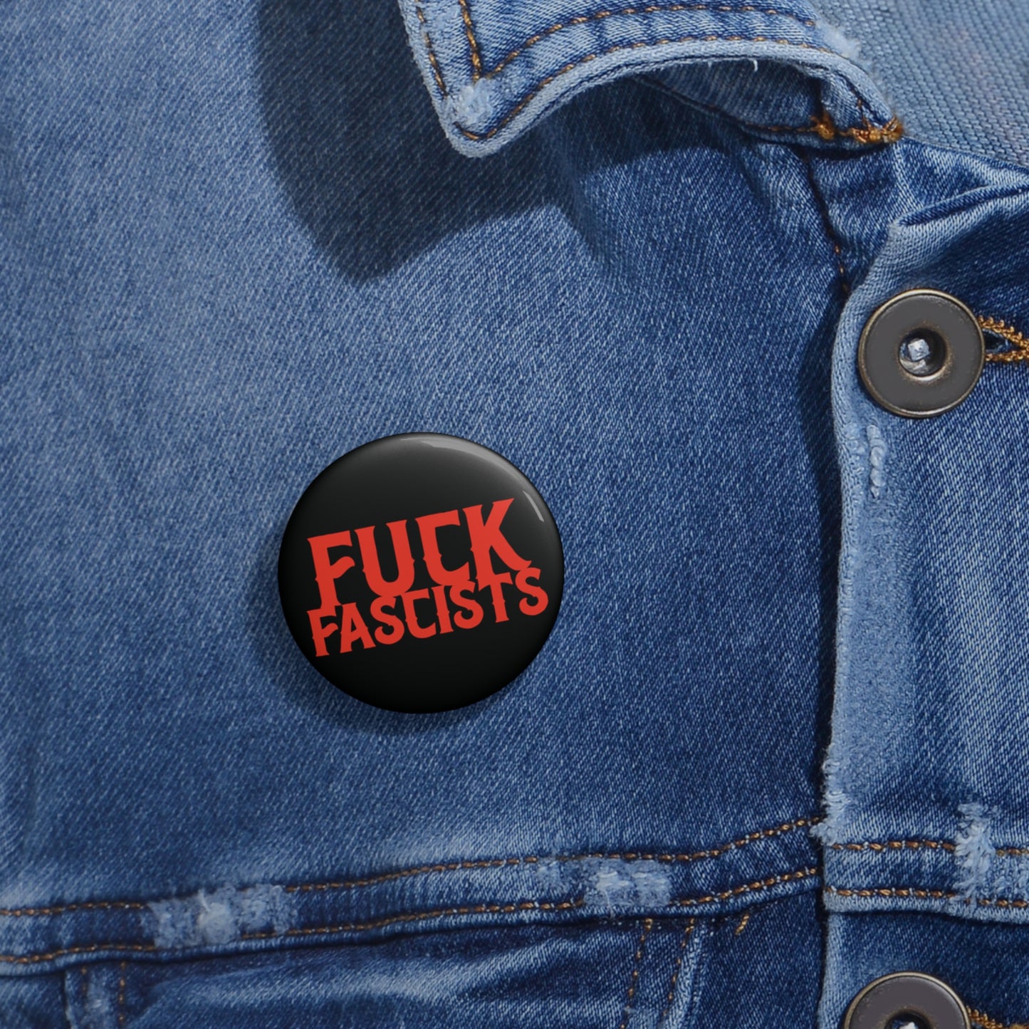 Fuck Fascists Pinback Button
