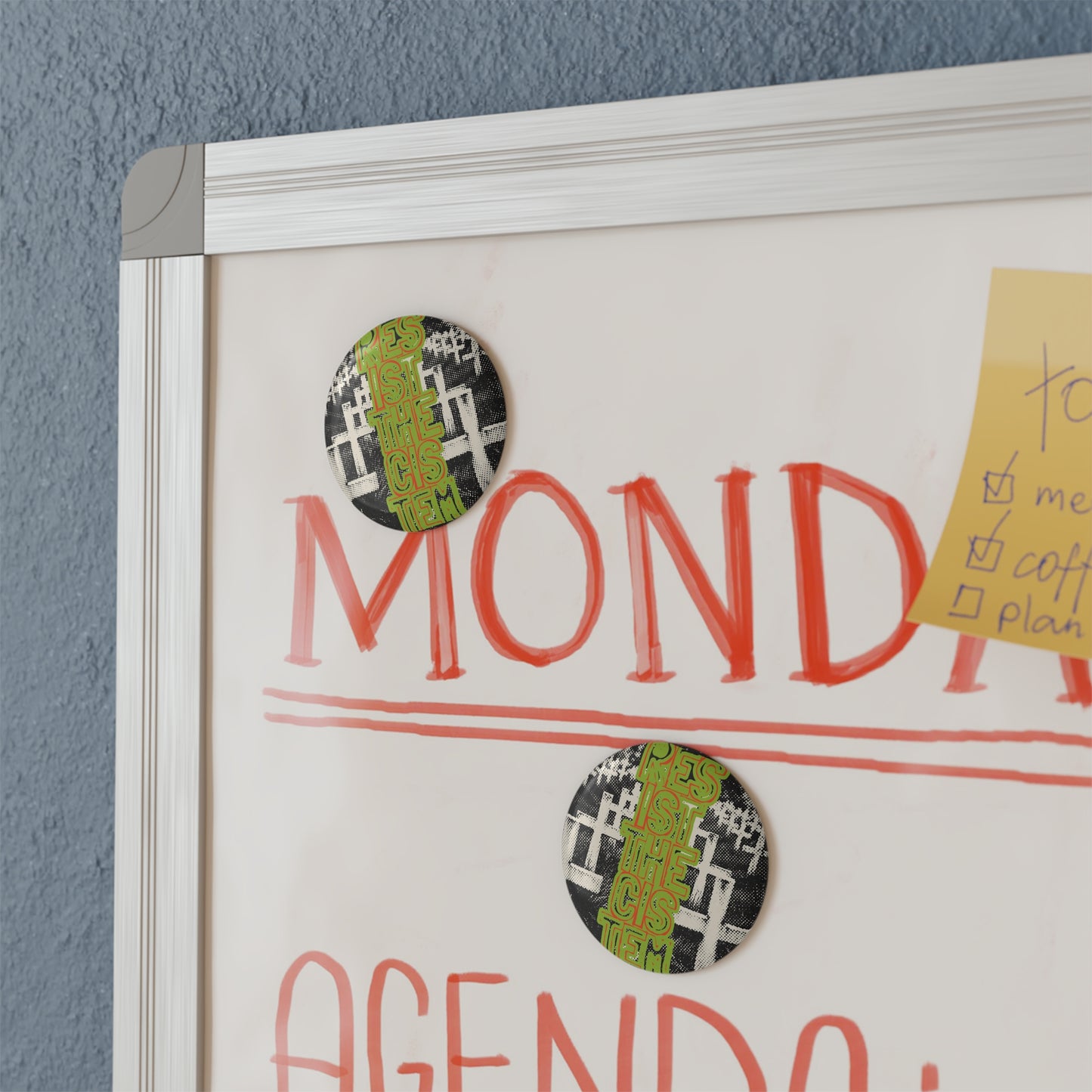 Resist the System Button Magnet - Round Inspirational Magnet