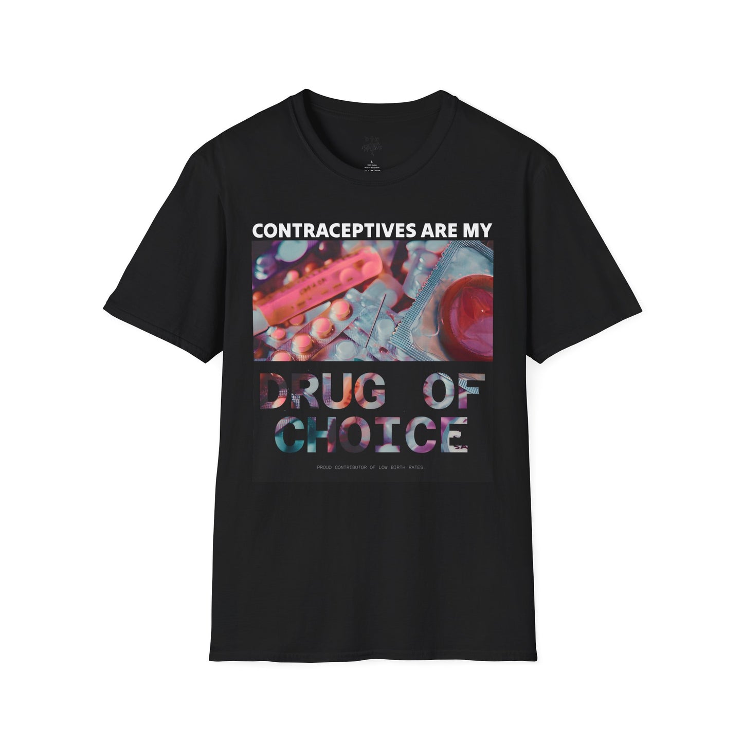 Contraceptives Unisex Soft-Style Tee