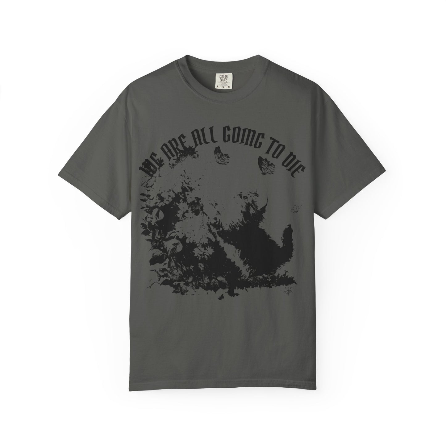 We Are All Going to Die Contrast Unisex T-Shirt