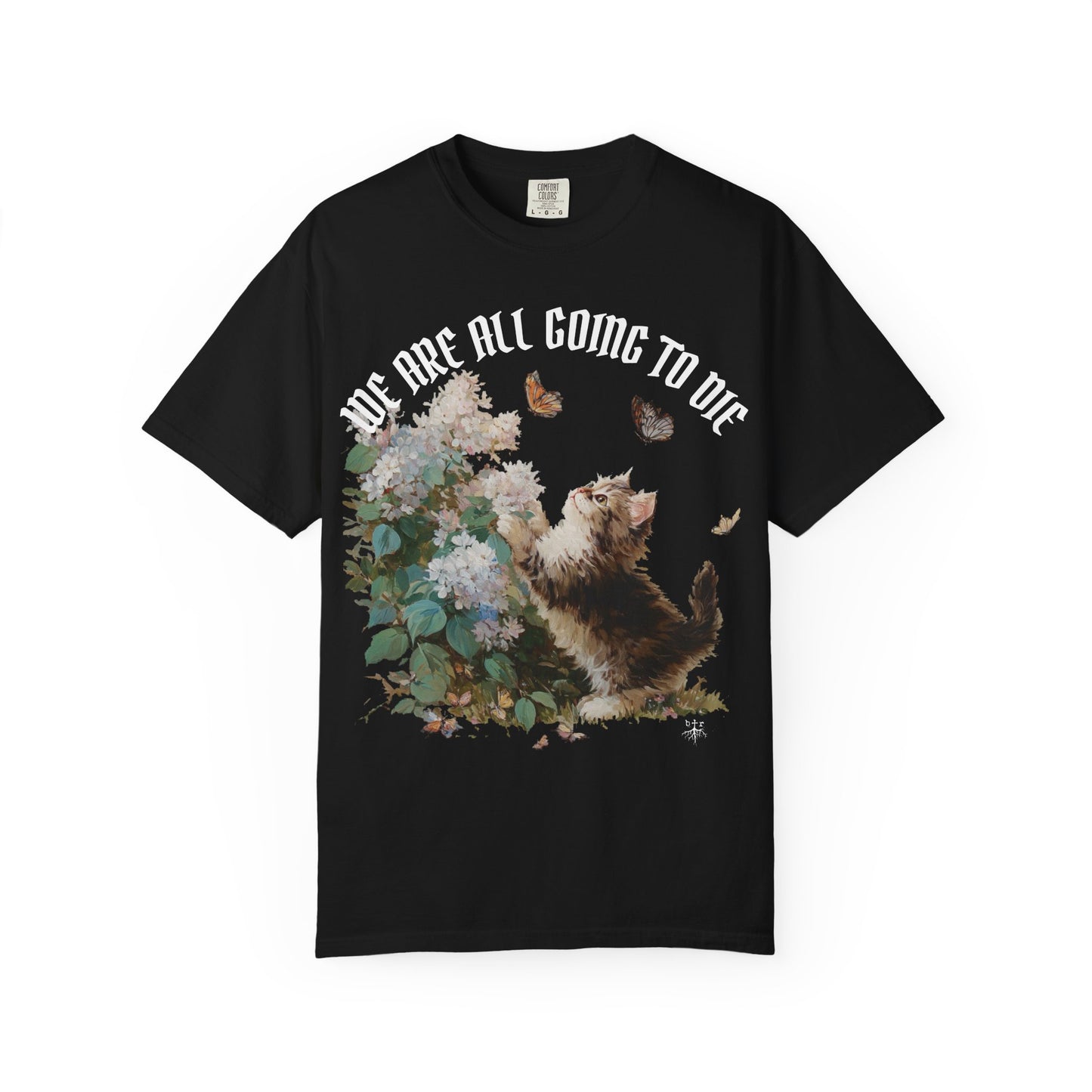 We Are All Going to Die Unisex T-Shirt