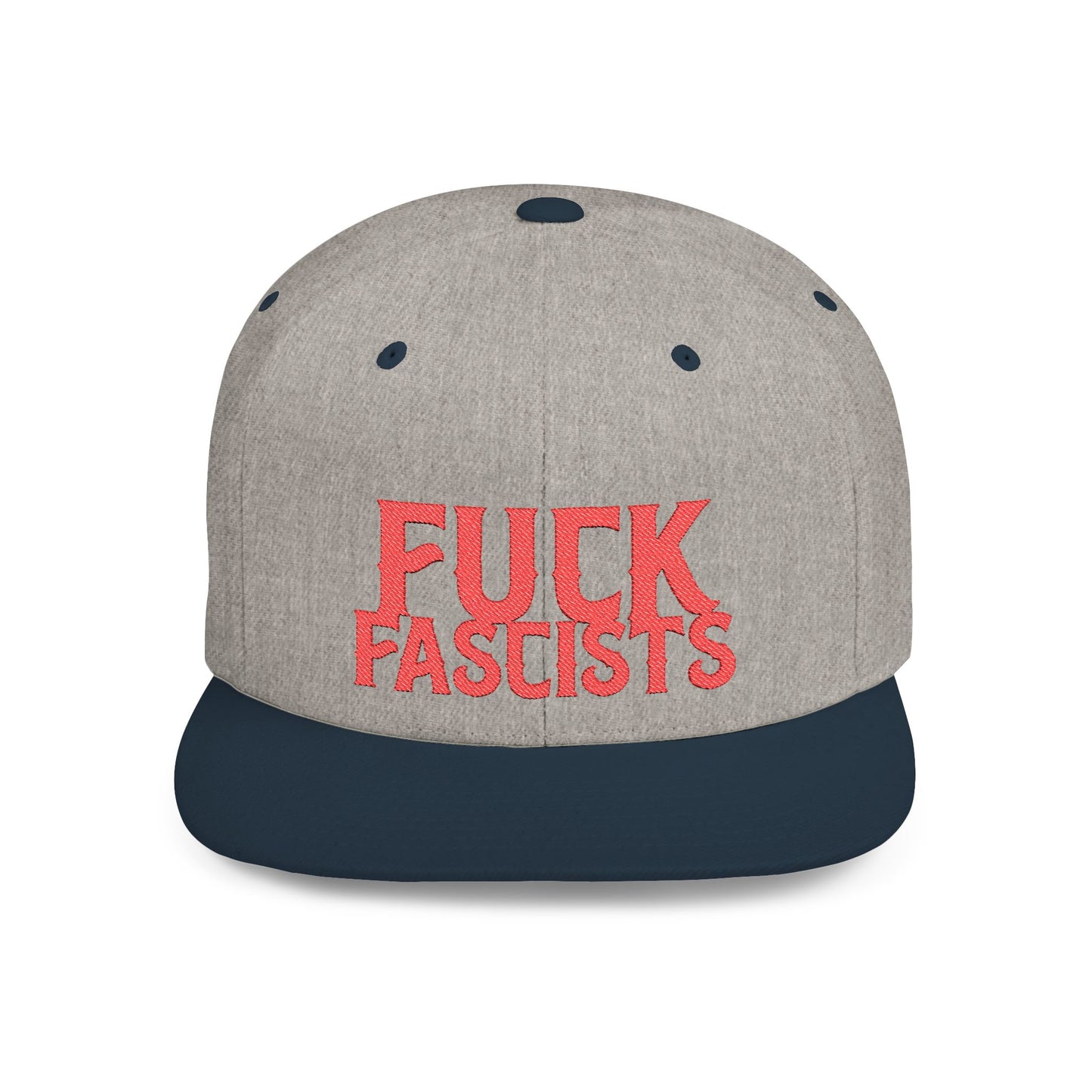 Fuck Fascists Flat Bill Snapback Hat