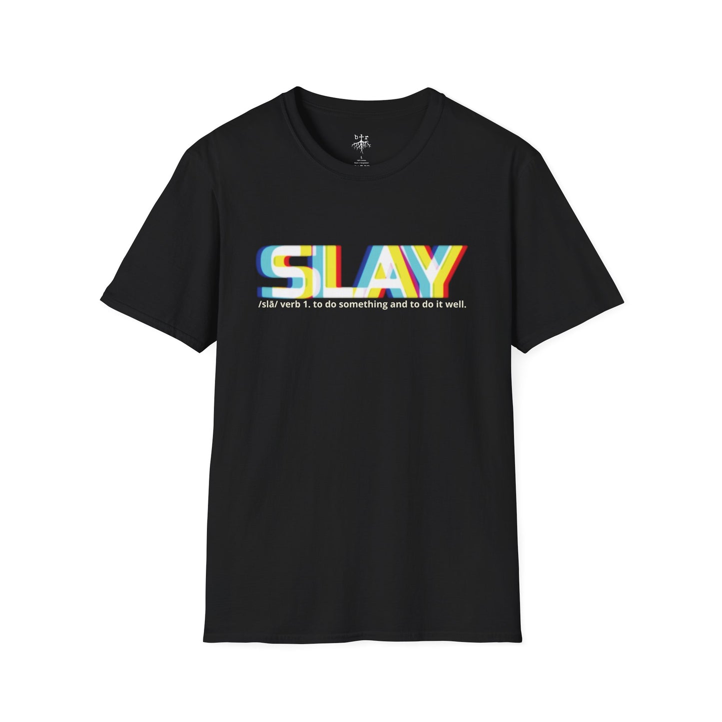 SLAY Unisex Softstyle T-Shirt