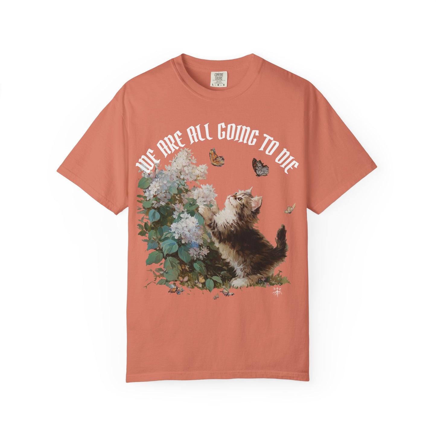 We Are All Going to Die Unisex T-Shirt