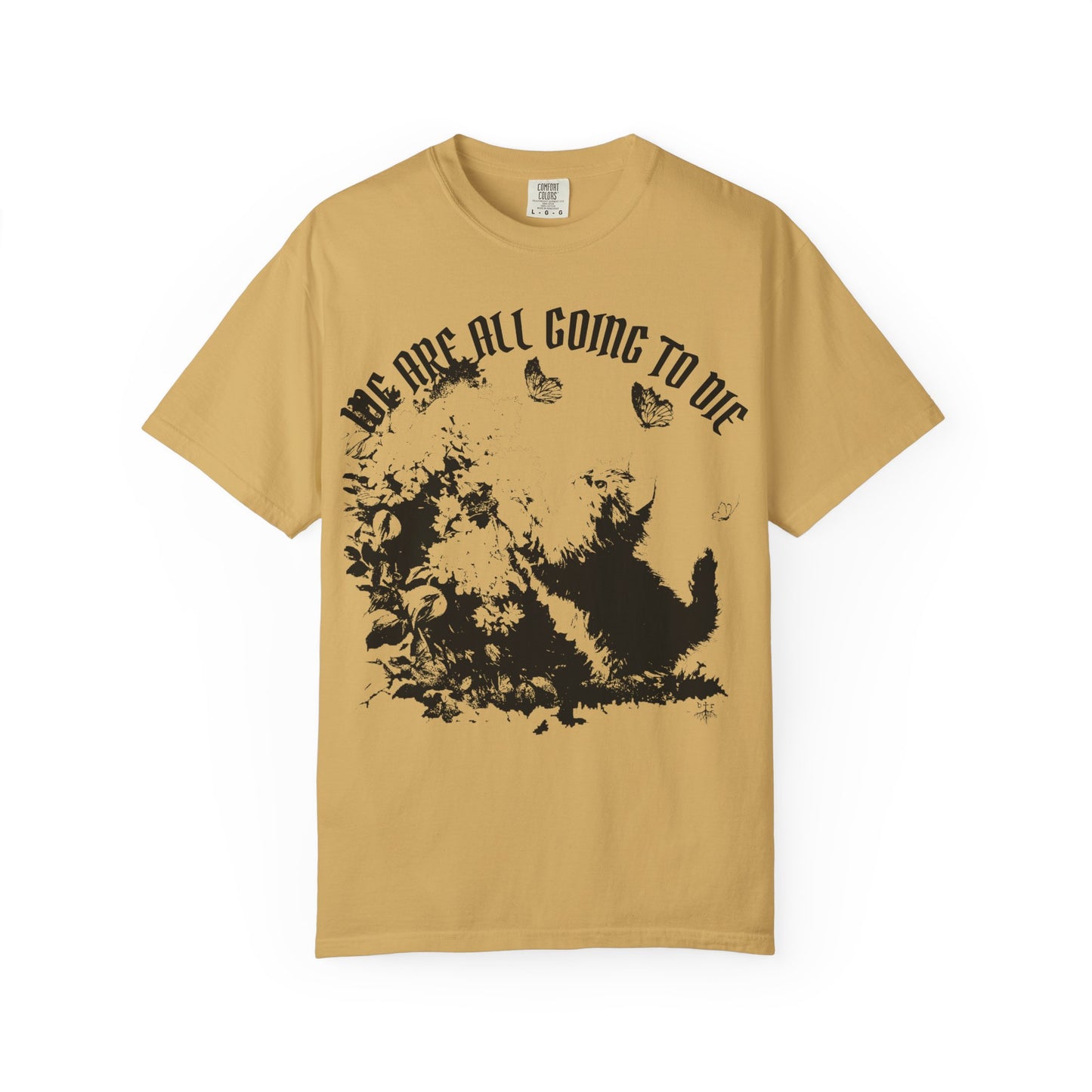 We Are All Going to Die Contrast Unisex T-Shirt