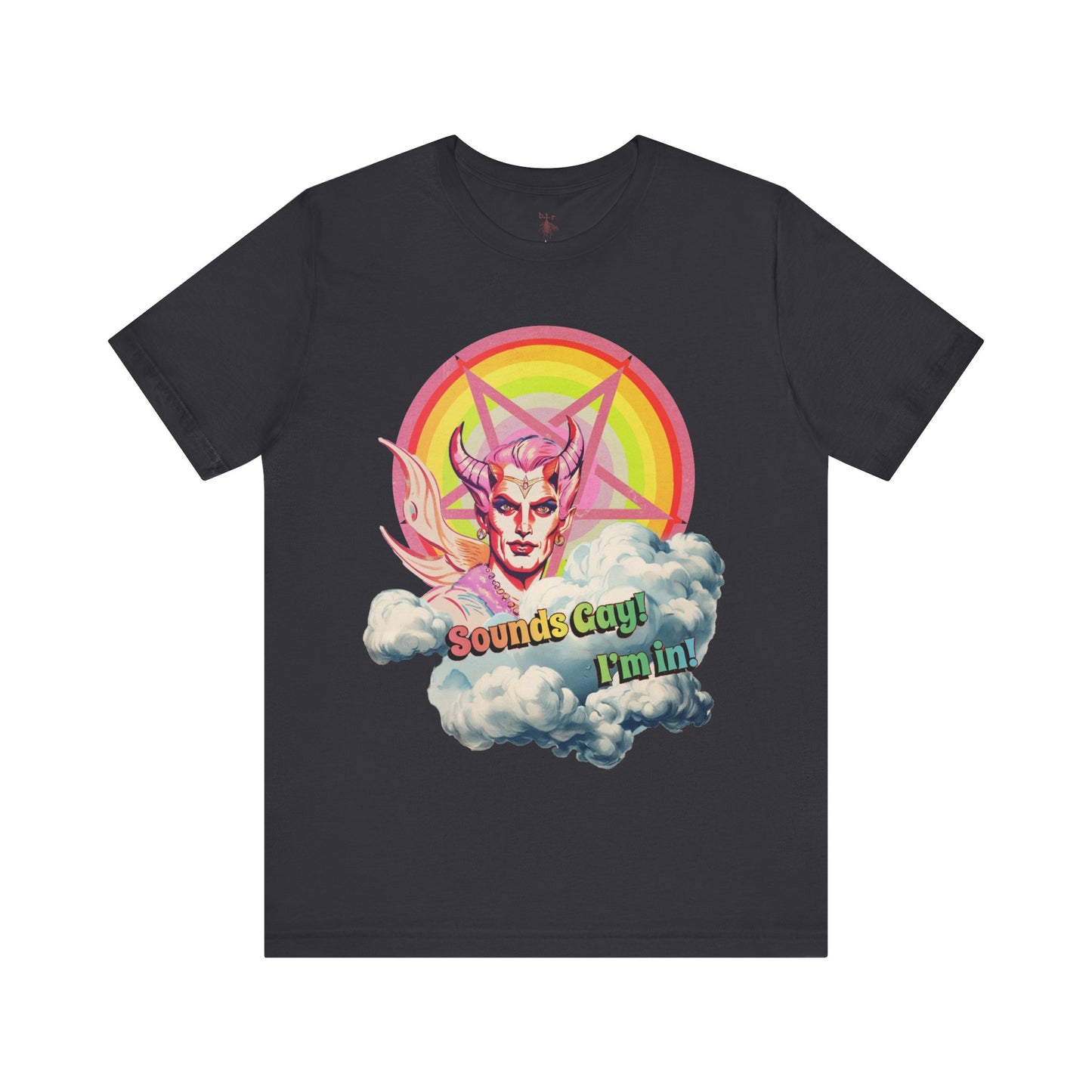 Sounds Gay! I’m in! Jersey Short Sleeve Tee