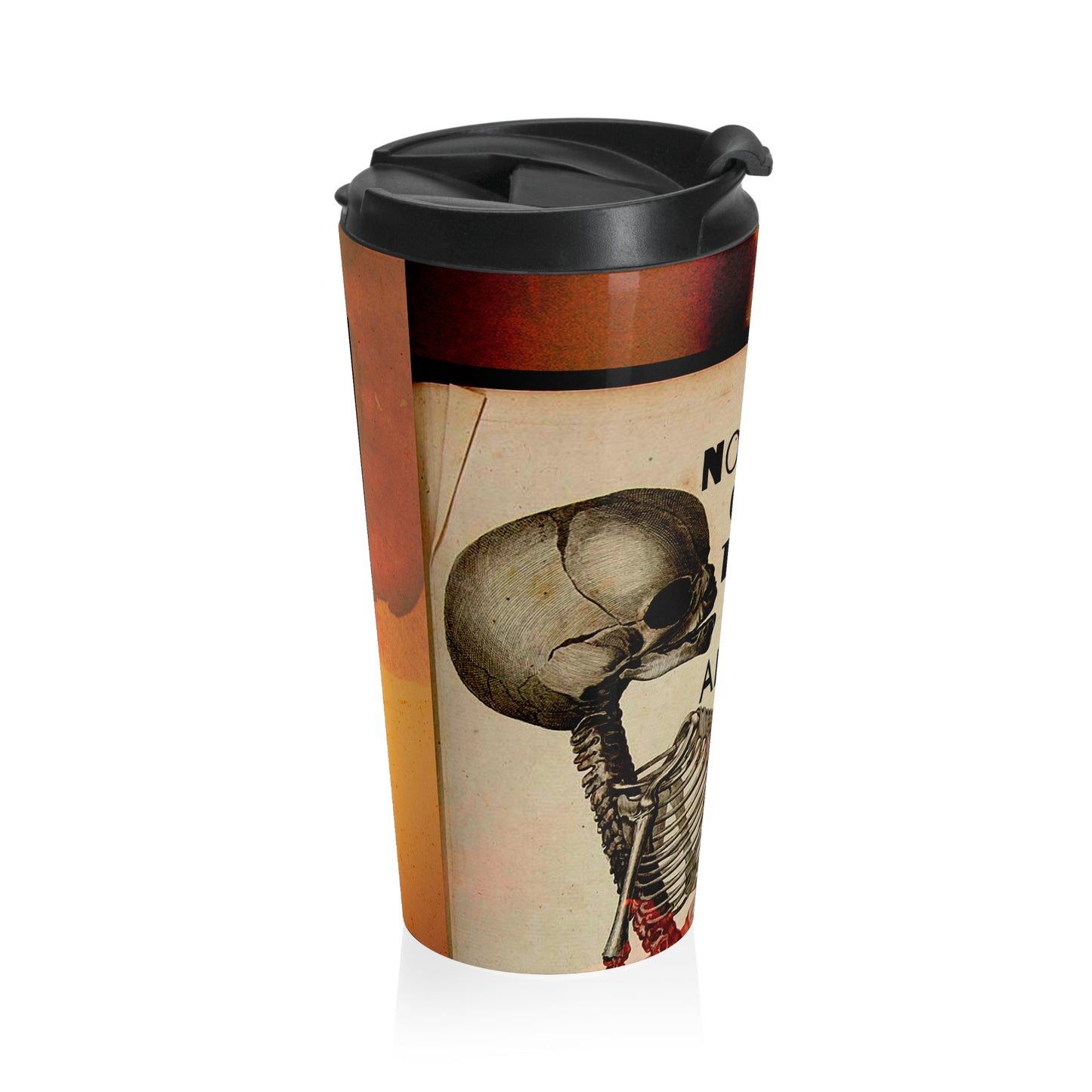Nothing Can Tear Us Apart Stainless Steel Travel Mug