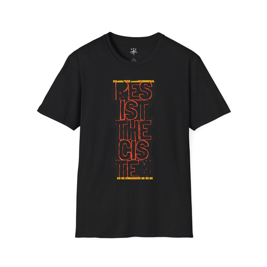 Resist the Cis-Tem Softstyle T-Shirt