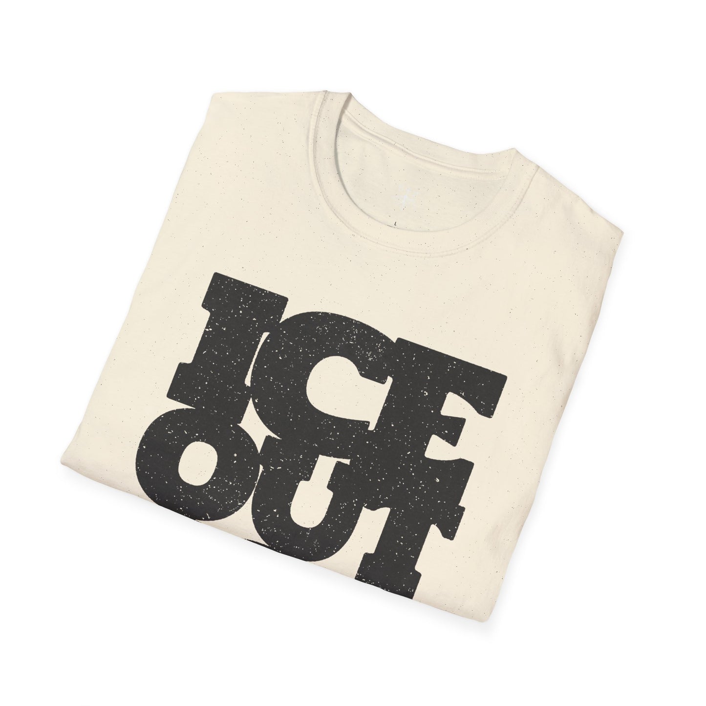 ICE OUT ICE Unisex T-Shirt