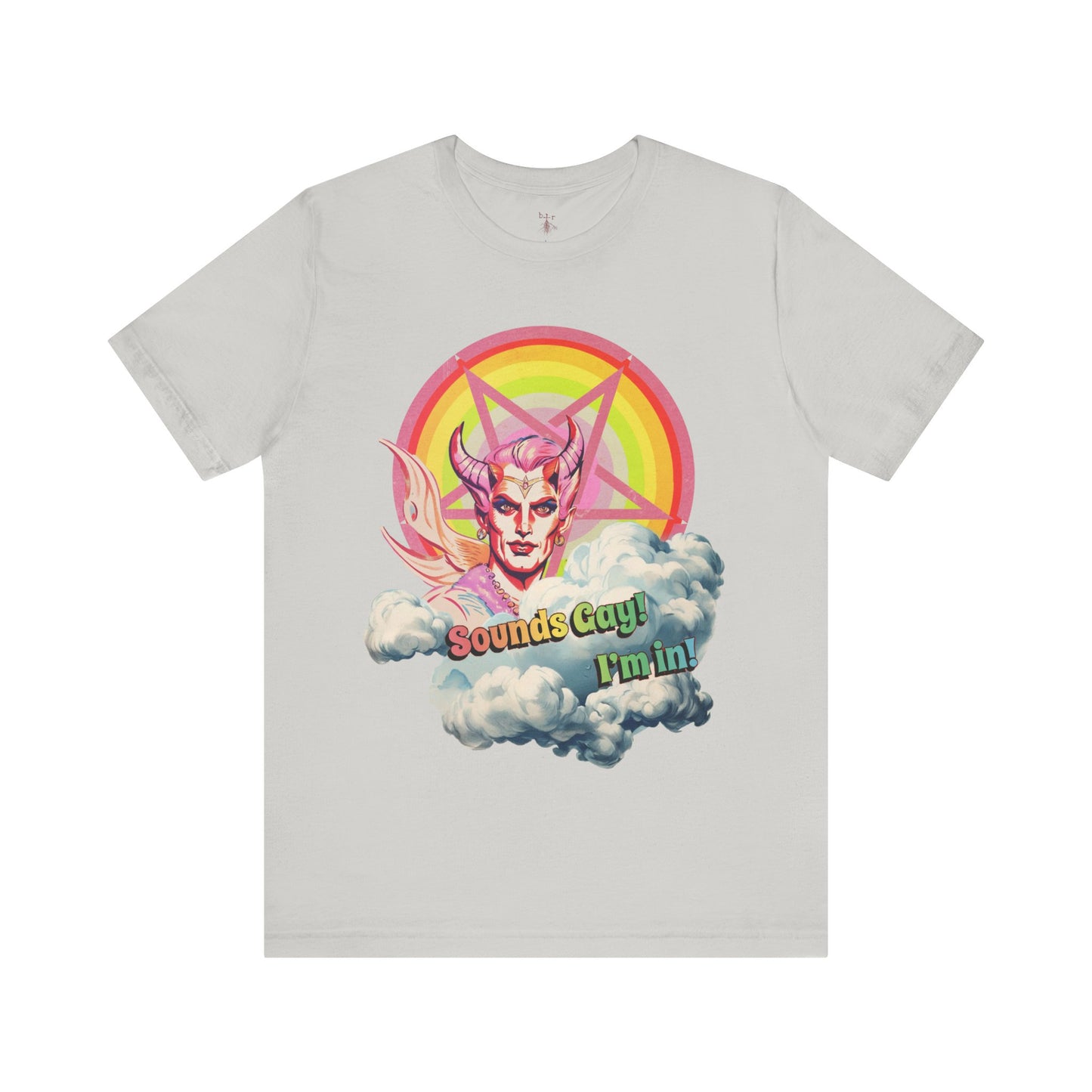 Sounds Gay! I’m in! Jersey Short Sleeve Tee